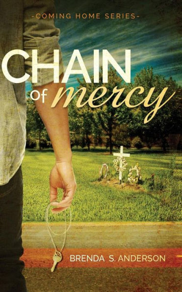 Chain Of Mercy (Coming Home)