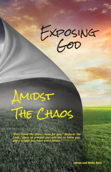 Exposing God Amidst The Chaos