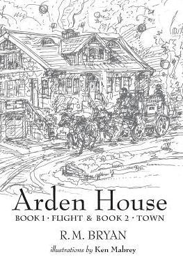 Arden House: Books 1 And 2