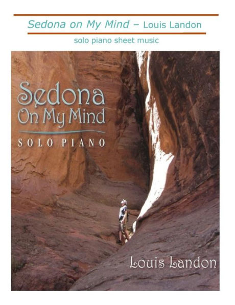 Sedona On My Mind: Solo Piano Sheet Music