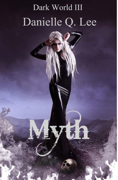 Myth: Dark World Iii