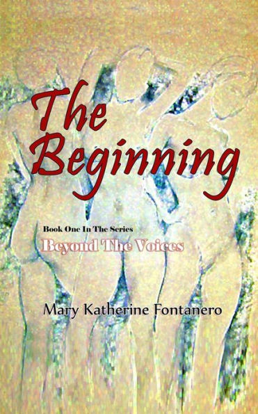 The Beginning (Beyond The Voices)