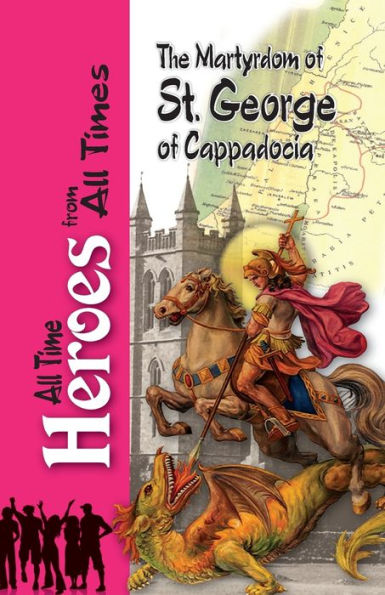 The Martyrdom Of Saint George Of Cappadocia
