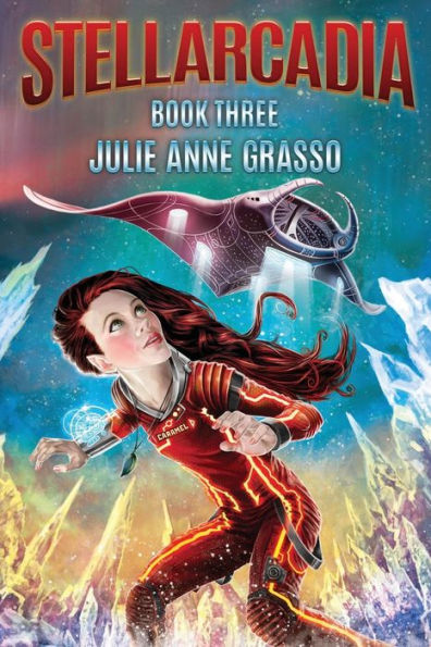 Stellarcadia (Adventures Of Caramel Cardamom)