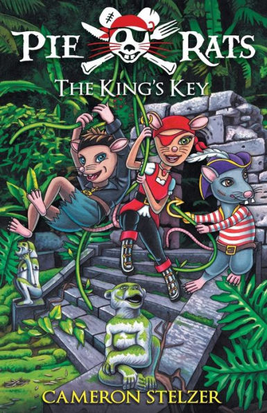 The King'S Key: Pie Rats Book 2