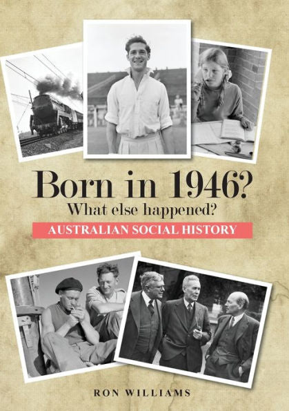 Born In 1946? What Else Happened? (Born In 19Xx? What Else Happened?)