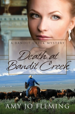 Death At Bandit Creek