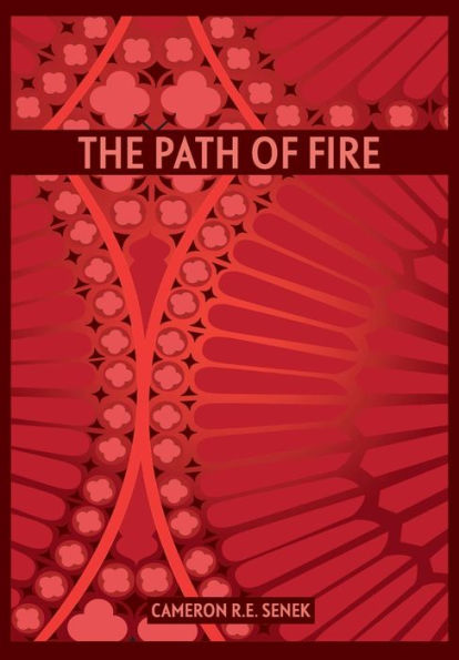The Path Of Fire - First Edition