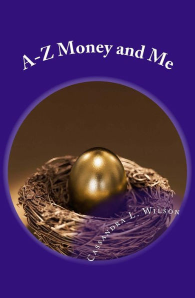 A-Z Money & Me: Financial Workbook For Kids