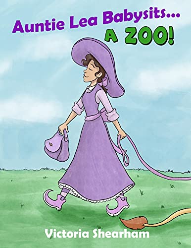 Auntie Lea Babysits... A Zoo!