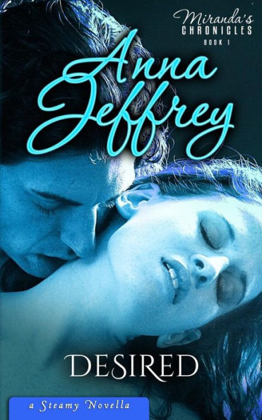 Desired (Miranda's Chronicles)