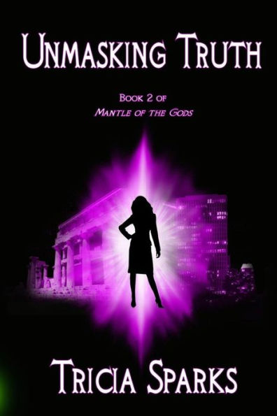 Unmasking Truth (Mantle Of The Gods)