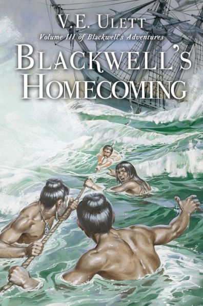 Blackwell'S Homecoming (Blackwell'S Adventures)