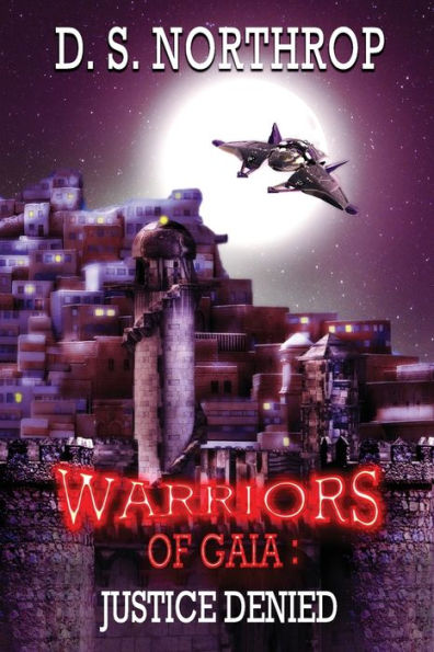 Warriors Of Gaia: Justice Denied
