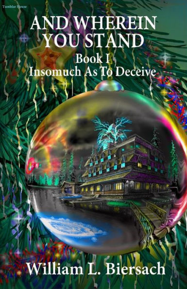 Insomuch As To Deceive (Father Baptist Series)