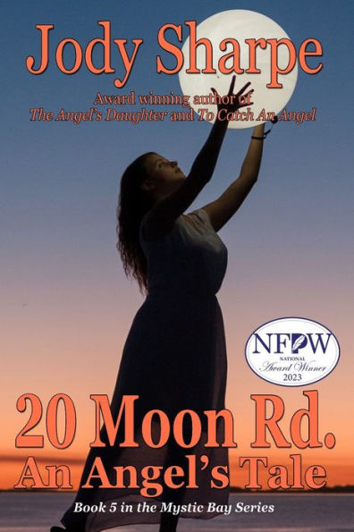 20 Moon Rd. An Angel'S Tale