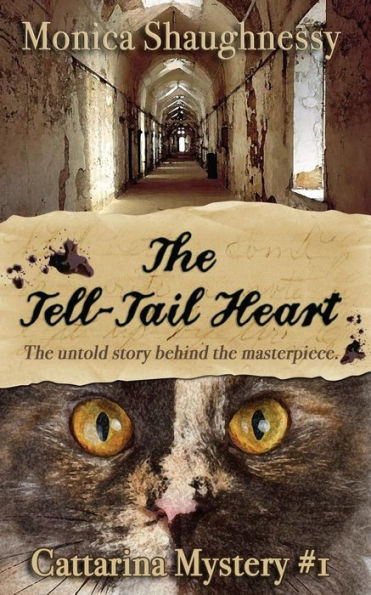 The Tell-Tail Heart: A Cattarina Mystery (Cattarina Mysteries)