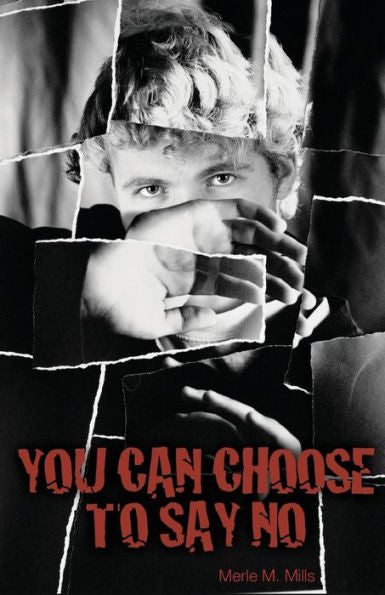 You Can Choose To Say No
