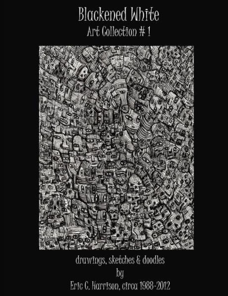 Blackened White - Art Collection # 1