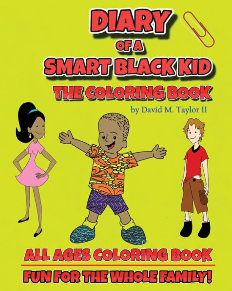 Diary Of A Smart Black Kid: The Coloring Book