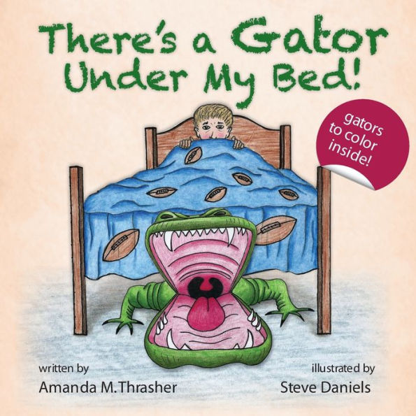 There'S A Gator Under My Bed!
