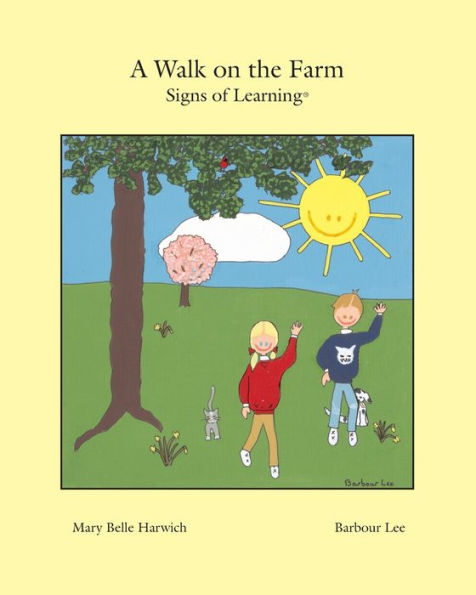A Walk On The Farm: Signs Of Learning™