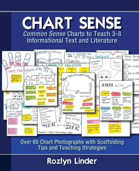 Chart Sense: Common Sense Charts To Teach 3-8 Informational Text And Literature