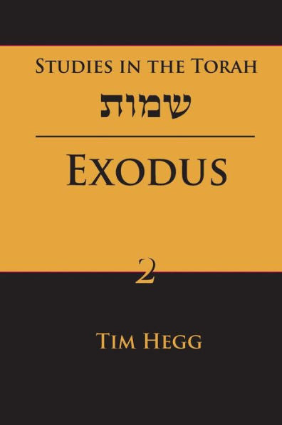 Studies In The Torah: Exodus