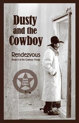 Dusty And The Cowboy Ii: Rendezvous