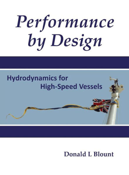 Performance By Design: Hydrodynamics For High-Speed Vessels