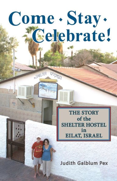 Come, Stay, Celebrate!