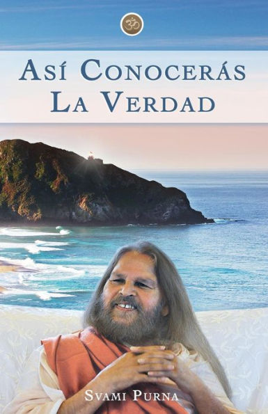 Asi Conoceras La Verdad (Spanish Edition)