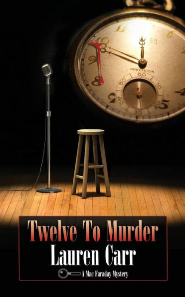 Twelve To Murder: A Mac Faraday Mystery
