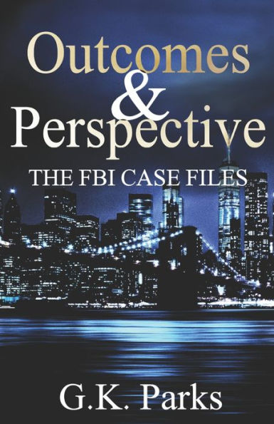 Outcomes And Perspective: The Alexis Parker Prequel Series