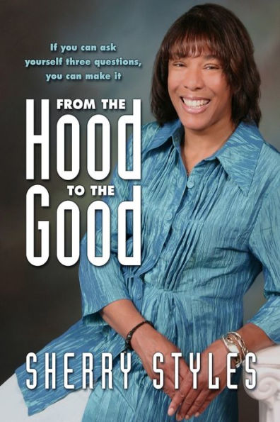 From The Hood To The Good