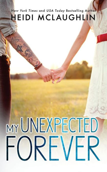 My Unexpected Forever (The Beaumont Series)