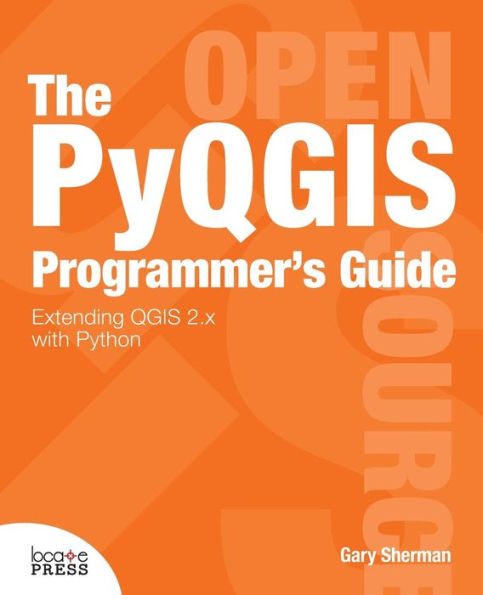 The Pyqgis Programmer'S Guide