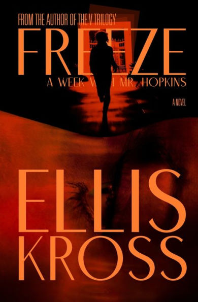 Freeze: A Week With Mr. Hopkins (The Abyss Cover)