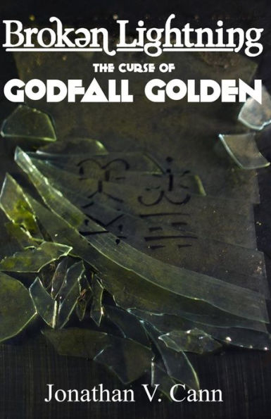 Broken Lightning: The Curse Of Godfall Golden