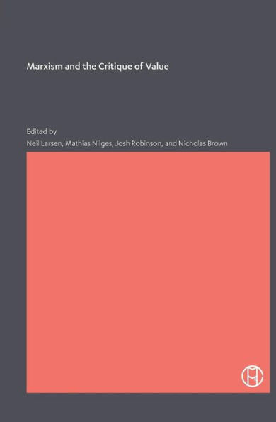 Marxism And The Critique Of Value