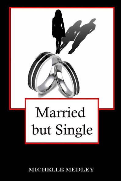 Married But Single