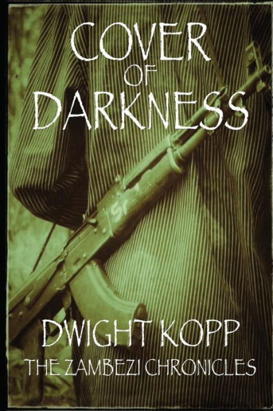 Cover Of Darkness (The Zambezi Chronicles)