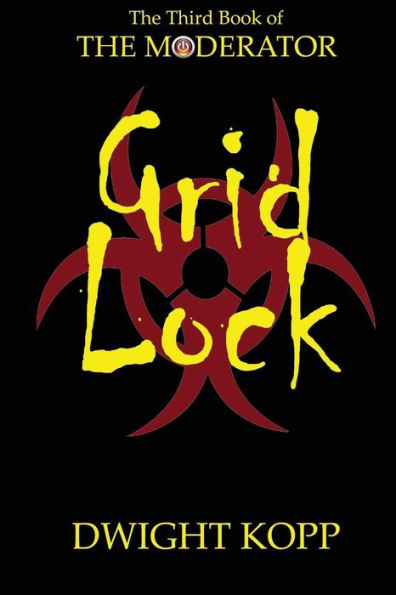 Grid Lock (The Moderator)
