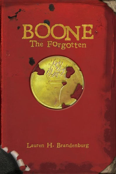 Boone: The Forgotten (The Books Of The Gardener)