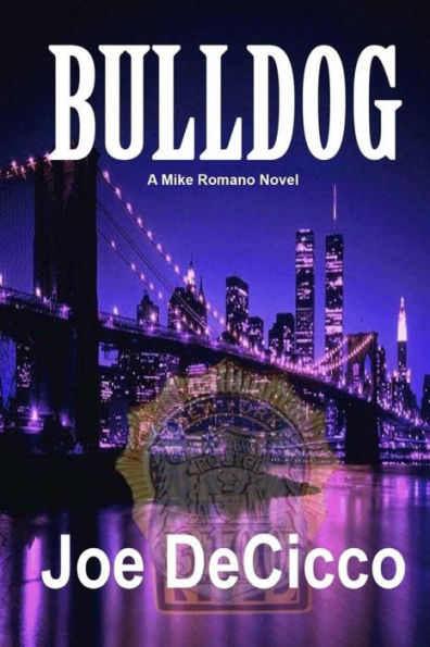 Bulldog (Mike Romano Novels)