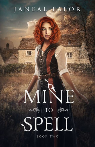Mine To Spell (The Mine Series)
