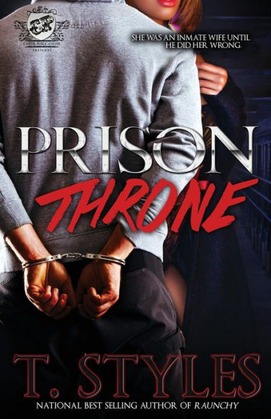 Prison Throne (The Cartel Publications Presents)