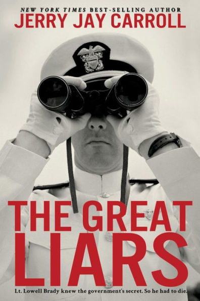 The Great Liars: They Knew He Knew. Too Bad For Him.