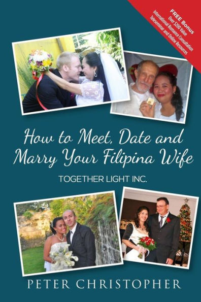 How To Meet, Date And Marry Your Filipina Wife: Black And White Interior