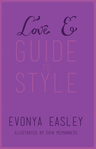Love E Guide To Style